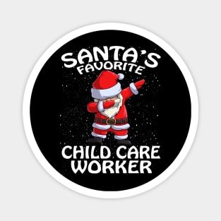 Santas Favorite Child Care Worker Christmas Magnet